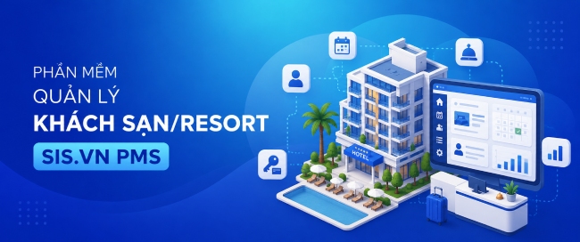 SIS.VN PMS Hotel/Resort Management Software